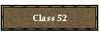 Class 52